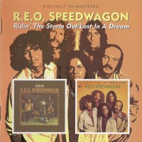 Purchase R.E.O. Speedwagon - Ridin' the Storm Out/Lost in a Dream