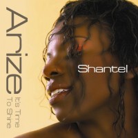 Purchase Shantel - Arize (It's Time To Shine)