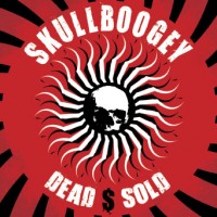 Purchase Skullboogey - Dead $ Sold