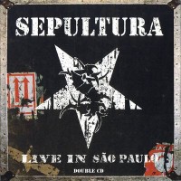 Purchase Sepultura - Live in Sao Paulo CD2