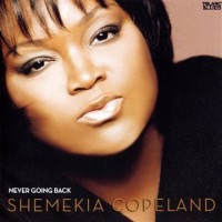Purchase Shemekia Copeland - Never Going Back