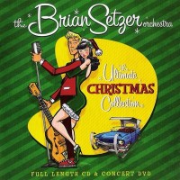 Purchase The Brian Setzer Orchestra - The Ultimate Christmas Collection