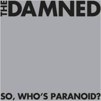 Purchase The Damned - So, Who's Paranoid?