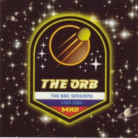 Purchase The Orb - The BBC Sessions 1989-2001 CD1