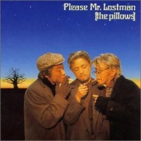 Purchase The Pillows - Please Mr. Lostman