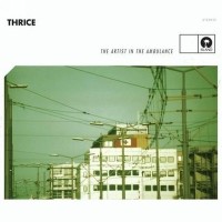 Purchase Thrice - The Artist In The Ambulance