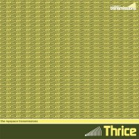 Purchase Thrice - The MySpace Transmissions (EP)