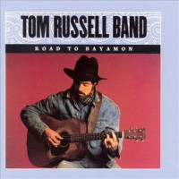 Purchase Tom Russell - Road To Bayamon