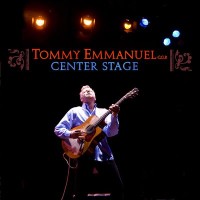 Purchase Tommy Emmanuel - Center Stage CD1