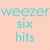 Buy Weezer - Six Hits (EP) Mp3 Download