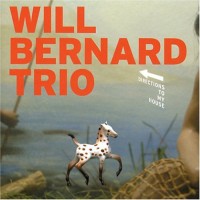 Purchase Will Bernard - Directions To My House