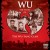 Purchase Wu-Tang Clan- Wu: The Story Of The Wu-Tang Clan MP3
