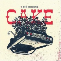 Purchase Cake - B-Sides And Rarities
