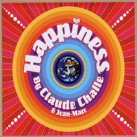 Purchase Claude Challe - Happiness For Your Body & Soul