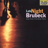 Purchase Dave Brubeck - Late Night Brubeck: Live From The Blue Note