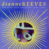 Purchase Dianne Reeves - The Palo Alto Sessions