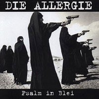 Purchase Die Allergie - Psalm In Blei