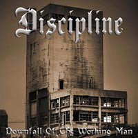 Purchase Discipline - Downfall Of The Working Man