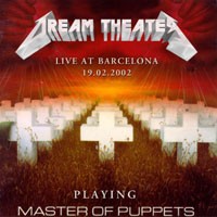 Purchase Dream Theater - Master Of Puppets (Live At Barcelona) (Bootleg)