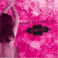 Purchase Eighteen Visions - Vanity
