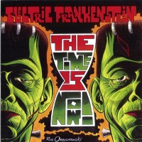 Purchase Electric Frankenstein - The Time Is Now