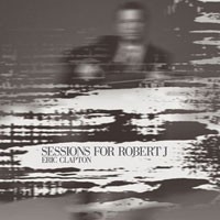 Purchase Eric Clapton - Sessions For Robert J.