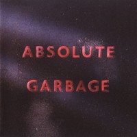 Purchase Garbage - Absolute Garbage
