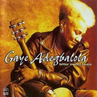 Purchase Gaye Adegbalola - Bitter Sweet Blues