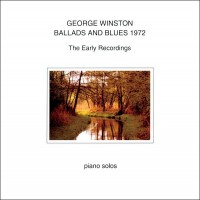 Purchase George Winston - Ballads And Blues (Remastered 1996)