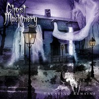 Purchase Ghost Machinery - Haunting Remains