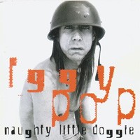 Purchase Iggy Pop - Naughty Little Doggie