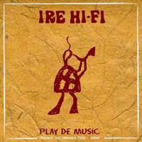 Purchase Ire Hi-Fi - Play De Music