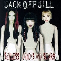 Purchase Jack Off Jill - Sexless Demons And Scars