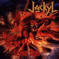 Purchase Jackyl - Night Of The Living Dead