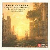 Purchase Jan Dismas Zelenka - Complete Orchestral Works, Vol. 3