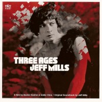 Purchase Jeff Mills - Three Ages