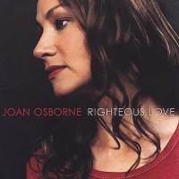 Purchase Joan Osborne - Righteous Love