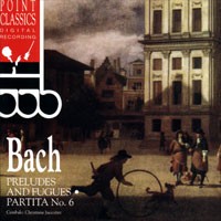 Purchase Johann Sebastian Bach - Preludes & Fugues, Partita No.6