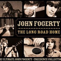 Purchase John Fogerty - The Long Road Home: Ultimate John Fogerty Creedence Collection