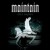 Buy Maintain - With A Vengeance Mp3 Download
