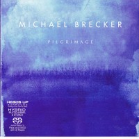 Purchase Michael Brecker - Pilgrimage