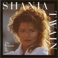 Purchase Shania Twain - The Woman In M e
