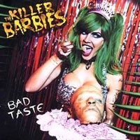 Purchase The Killer Barbies - Bad Taste
