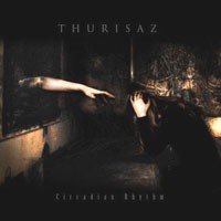 Purchase Thurisaz - Circadian Rhythm
