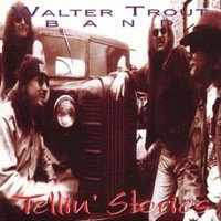 Purchase Walter Trout - Tellin\' Stories
