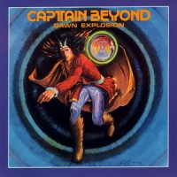 Purchase Captain Beyond - Dawn Explosion