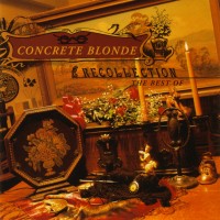 Purchase Concrete Blonde - Recollection