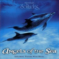 Purchase Dan Gibson - Angels Of The Sea