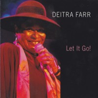 Purchase Deitra Farr - Let It Go!