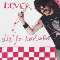 Purchase Dover - Die For Rock\'N'Roll